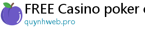 FREE Casino poker offline