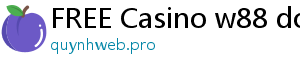 FREE Casino w88 download ios